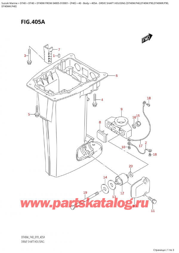  ,   , Suzuki Suzuki DT40W S / L FROM 04005-910001~  (P40 021), Drive  Shaft  Housing  (Dt40W:p40,Dt40W:p90,Dt40Wr:p90,