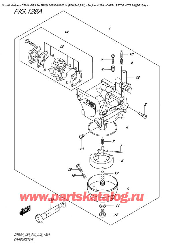  ,    ,  DT9.9A S FROM 00996-810001~ (P40)  2018 , Carburetor  (Dt9.9A)(Dt15A)