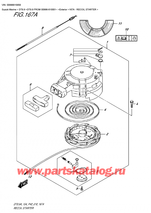  ,   , Suzuki DT9.9 FROM 00996-610001~   2016 ,   - Recoil Starter