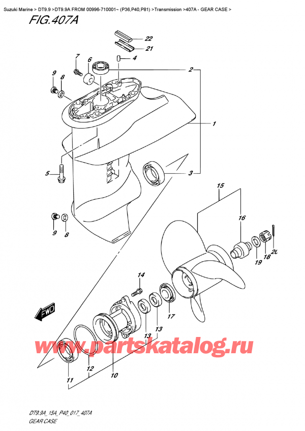   ,   , Suzuki DT9.9A S/L  FROM 00996-710001~ (P40)  , Gear  Case /   
