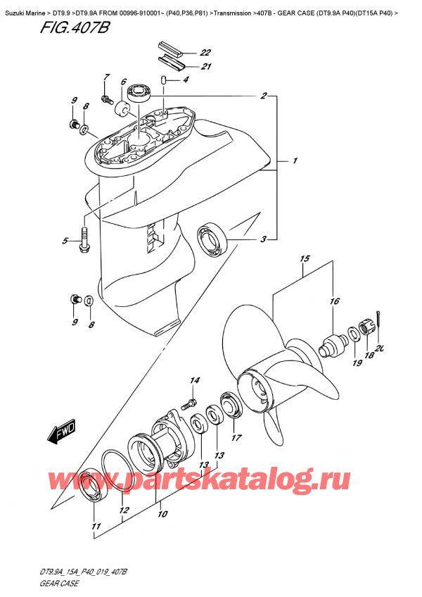 ,   , Suzuki DT9.9A S FROM 00996-910001~ (P40)  2019 , Gear  Case  (Dt9.9A  P40)(Dt15A  P40) -    (Dt9.9A P40) (Dt15A P40)