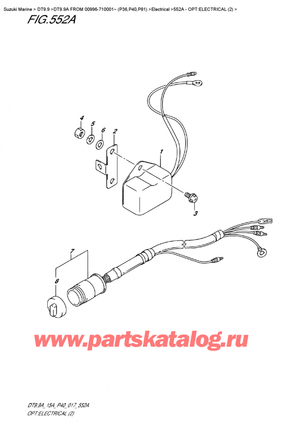  ,   , Suzuki DT9.9A S/L  FROM 00996-710001~ (P40)    2017 , :  (2)