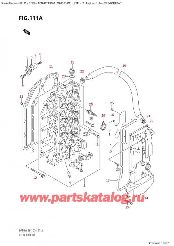  ,   , Suzuki Suzuki DF100A TL / TX FROM 10003F-410001~  (E01) - 2014  2014 , Cylinder Head