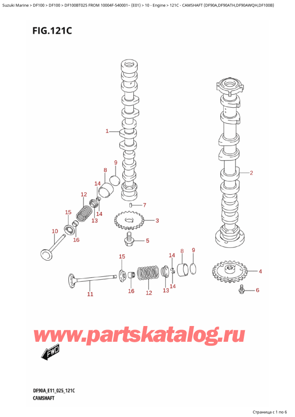 ��������, �� �������� �����, SUZUKI DF100B TL / TX FROM 10004F-540001~ (E01 025), Camshaft  (Df90A,Df90Ath,Df90Awqh,Df100B)