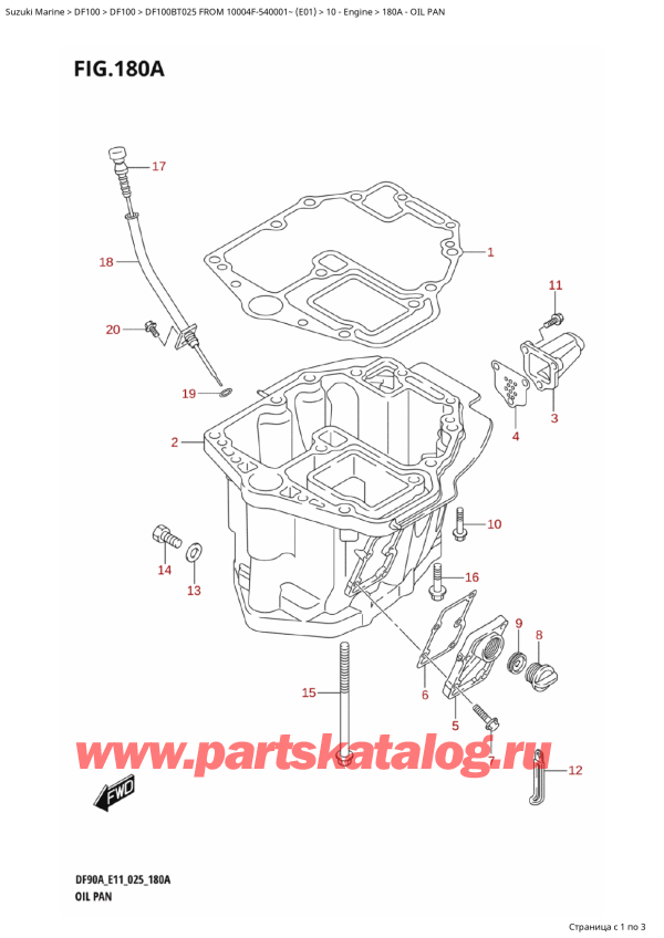 ������ ��������, �� ��������� ���������, Suzuki DF100B TL / TX FROM 10004F-540001~ (E01 025), �������� ������ / Oil Pan