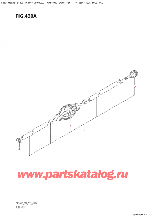   ,   , SUZUKI Suzuki DF100C TL / TX FROM 10005F-340001~  (E01 023)  2023 , Fuel Hose /  