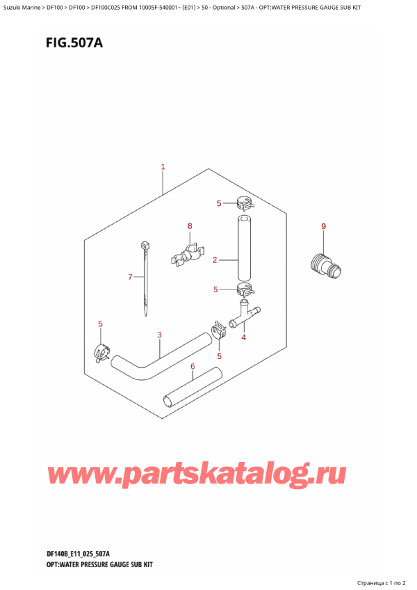  ,   , Suzuki DF100C TL / TX FROM 10005F-540001~ (E01 025)  2025 , Opt:water  Pressure Gauge Sub  Kit