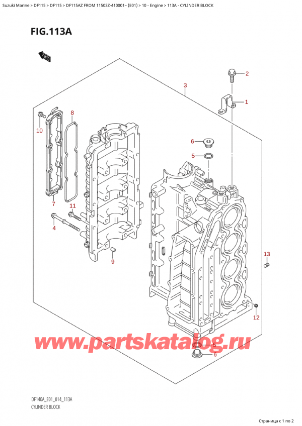  ,   , Suzuki Suzuki DF115A ZL / ZX FROM 11503Z-410001~  (E01) - 2014  2014 ,   - Cylinder Block