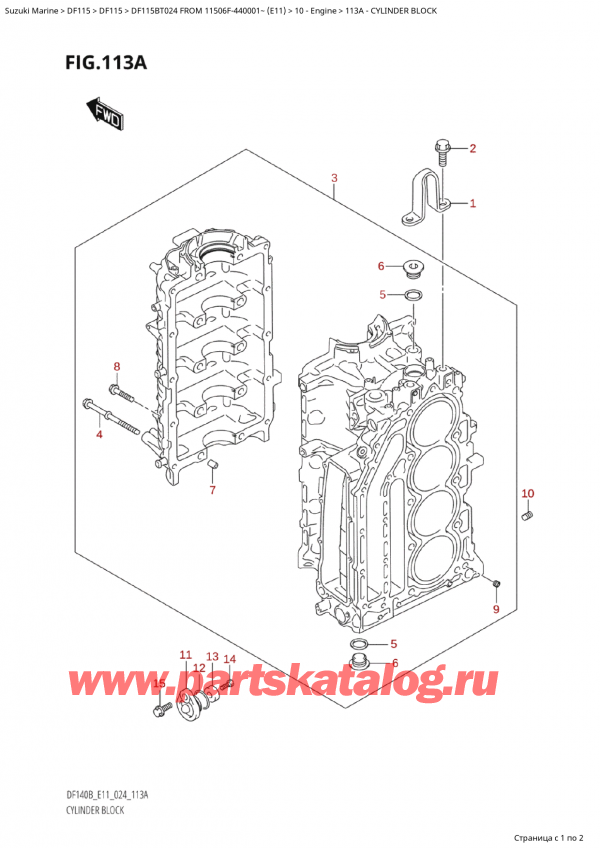  ,   , SUZUKI Suzuki DF115B TL / TX FROM 11506F-440001~  (E11 024)  2024 ,   - Cylinder Block