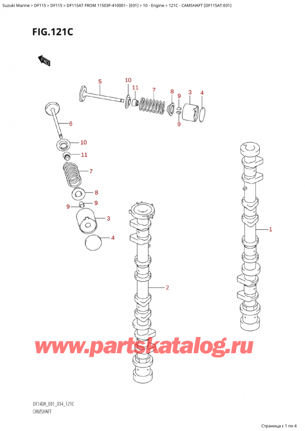  ,   , SUZUKI Suzuki DF115A TS / TL FROM 11503F-410001~  (E01) - 2014  2014 ,   (Df115At: e01) / Camshaft (Df115At:e01)