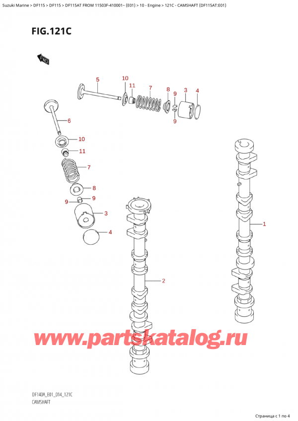   ,   , Suzuki Suzuki DF115A TS / TL FROM 11503F-410001~  (E01) - 2014,   (Df115At: e01) / Camshaft (Df115At:e01)