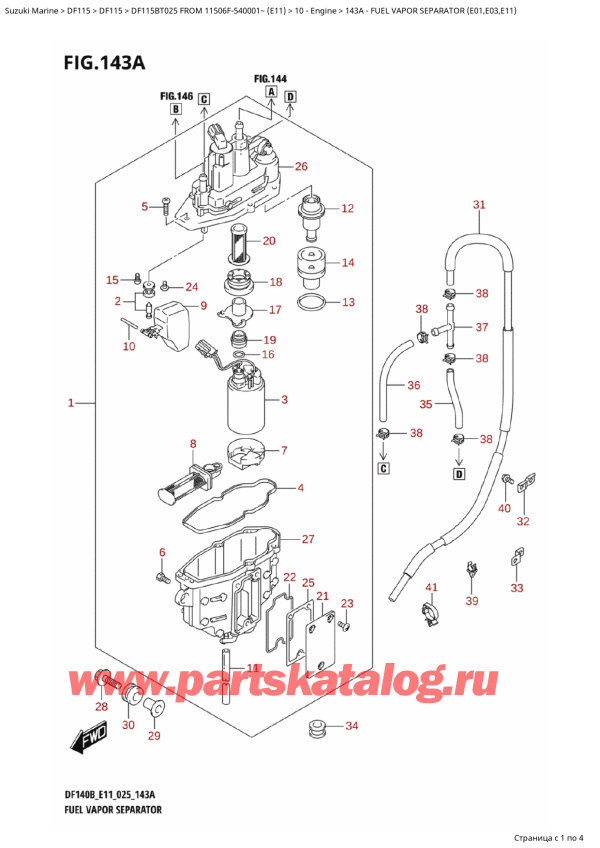  , , Suzuki DF115B TL / TX FROM 11506F-540001~ (E11 025), Fuel Vapor  Separator (E01,E03,E11) -    (E01, E03, E11)