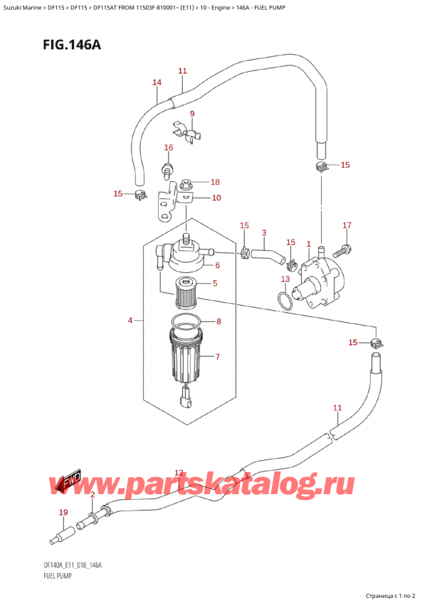  ,    , Suzuki Suzuki DF115A TS / TL FROM 11503F-810001~  (E11) - 2018  2018 ,   - Fuel Pump