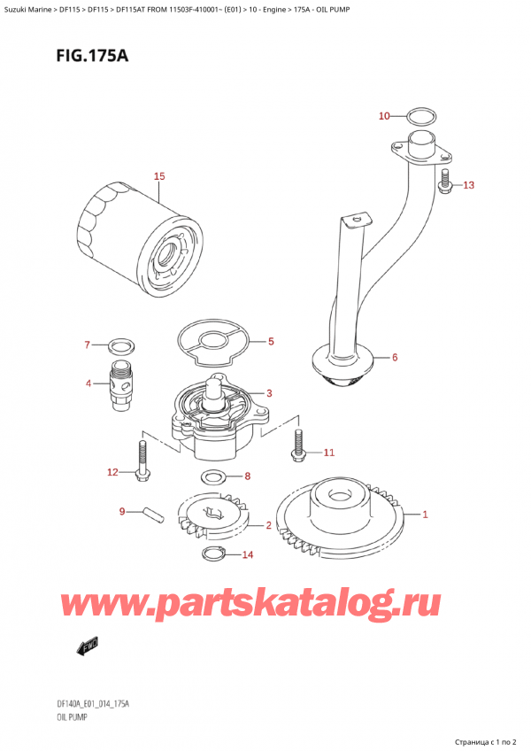   ,   , Suzuki Suzuki DF115A TS / TL FROM 11503F-410001~  (E01) - 2014  2014 ,   / Oil Pump