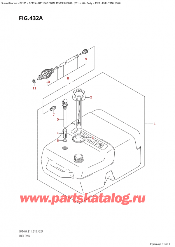 ��������, �� ��������� ���������, ������ Suzuki DF115A TS / TL FROM 11503F-810001~  (E11) - 2018 ������ 2018 ����, ��������� ��� (E40) - Fuel Tank (E40)