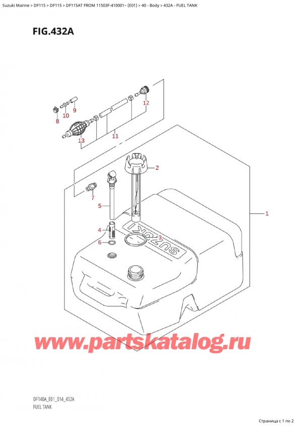   ,   ,  Suzuki DF115A TS / TL FROM 11503F-410001~  (E01) - 2014  2014 , Fuel Tank