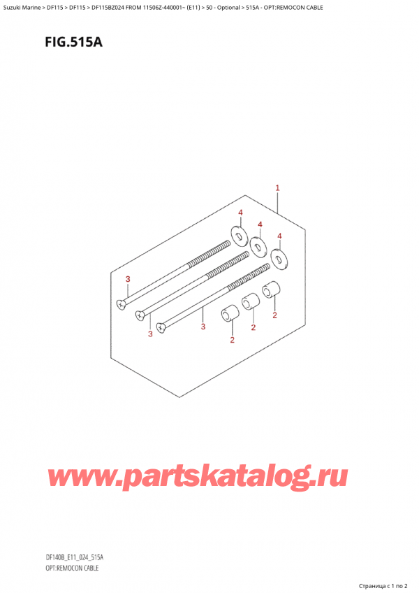 ,   , Suzuki Suzuki DF115B ZL / ZX FROM 11506Z-440001~  (E11 024)  2024 , Opt:remocon Cable