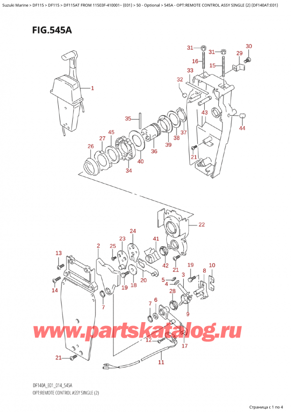  ,   , Suzuki Suzuki DF115A TS / TL FROM 11503F-410001~  (E01) - 2014  2014 ,    ,  (2) (Df140At: e01) / Opt:remote Control Assy Single  (2)  (Df140At:e01)