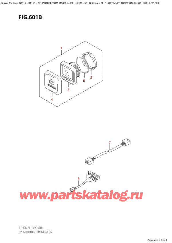  ,    , Suzuki Suzuki DF115B TL / TX FROM 11506F-440001~  (E11 024), Opt:multi  Function Gauge  (1)  (E11,E01,E03) / : multi Function Gauge (1) (E11, E01, E03)