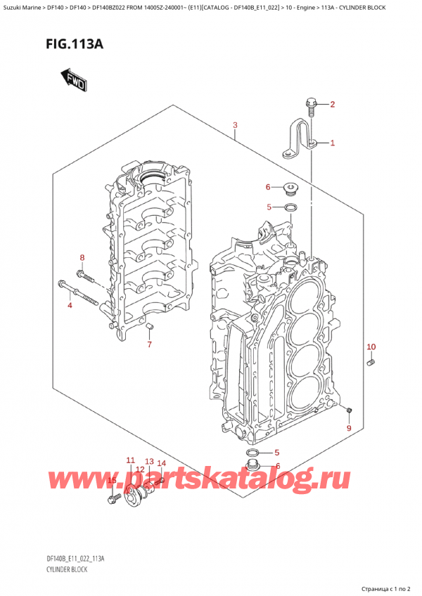   ,   , Suzuki Suzuki DF140B ZS / ZL FROM 14005Z-240001~  (E11) - 2022  2022 , Cylinder  Block /  