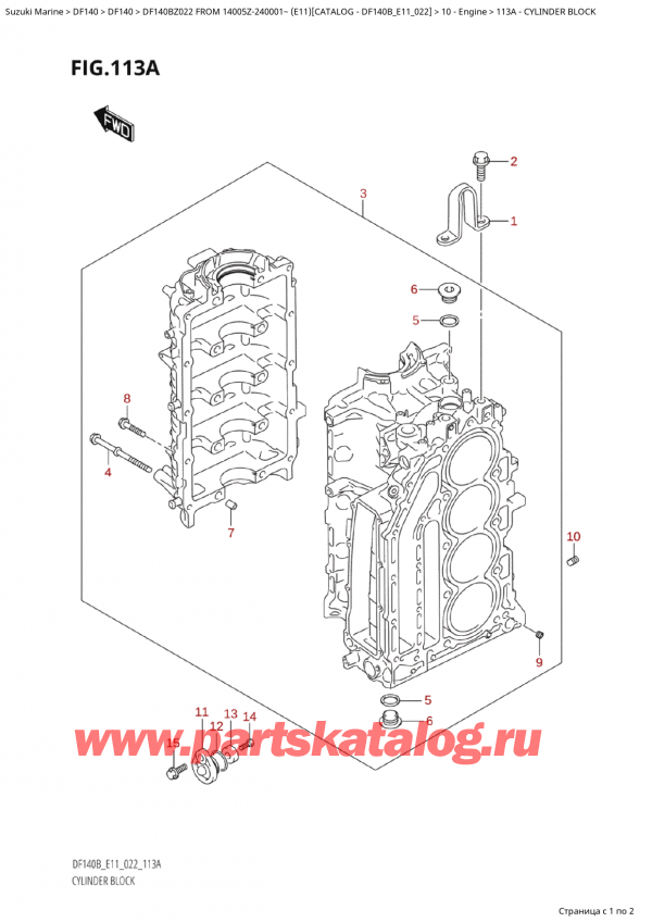  ,   , Suzuki Suzuki DF140B ZS / ZL FROM 14005Z-240001~  (E11) - 2022  2022 ,   - Cylinder  Block