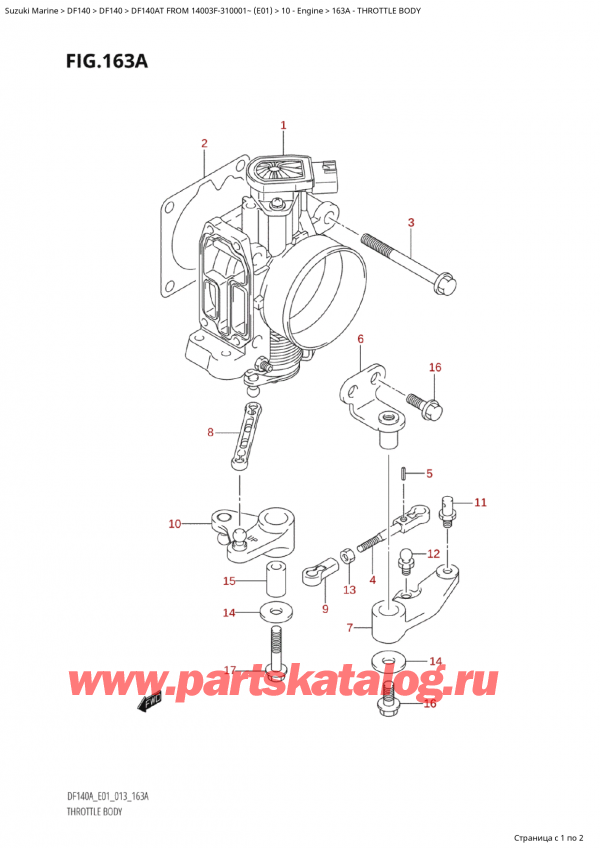   ,  ,  Suzuki DF140AT S / L FROM 14003F-310001~  (E01 013)  2013 ,   / Throttle Body