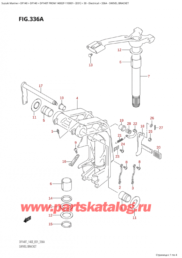 ,   , Suzuki Suzuki DF140T L/X FROM 14002F-110001~  (E01 011), Swivel Bracket