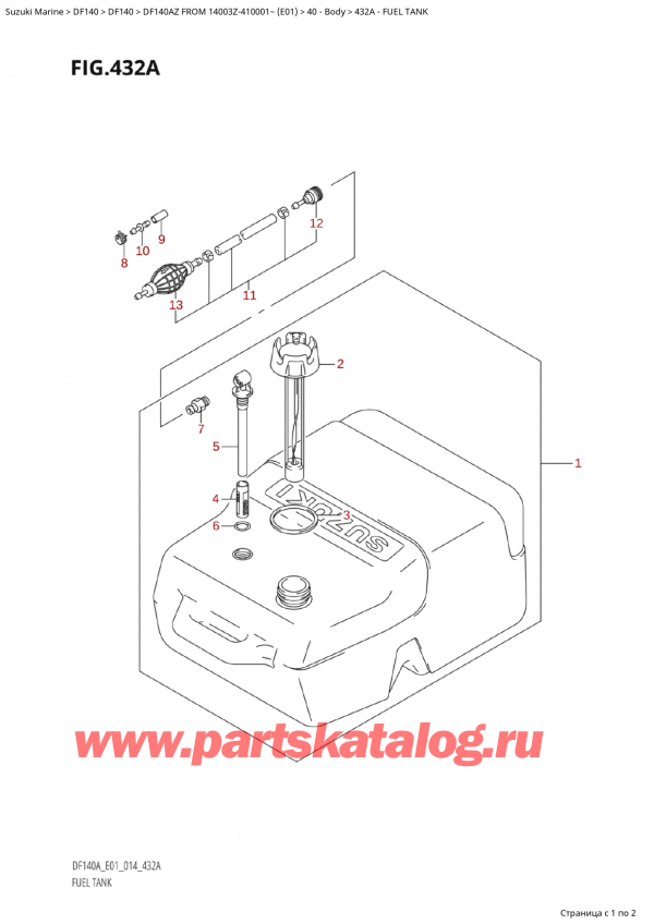   ,   , Suzuki Suzuki DF140 AZL / AZX FROM 14003Z-410001~  (E01) - 2014, Fuel Tank