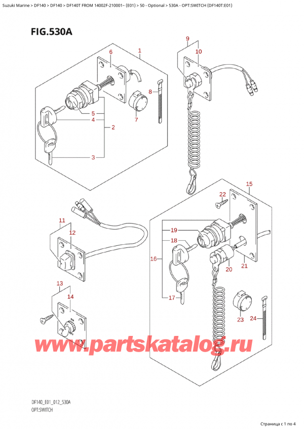  ,  , Suzuki Suzuki DF140T L/X FROM 14002F-210001~  (E01 012)  2012 , :  (Df140T: e01) / Opt:switch (Df140T:e01)