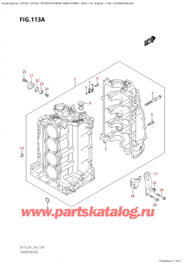   ,   , Suzuki Suzuki DF150T L / X FROM 15002F-410001~  (E01) - 2014  2014 , Cylinder Block