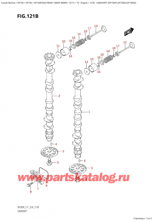 ������ ��������, �� �����, Suzuki Suzuki DF150A TL / TX FROM 15003F-440001~  (E11 024), ����������������� ��� (Df150At, Df150As, Df150Az) - Camshaft  (Df150At,Df150As,Df150Az)