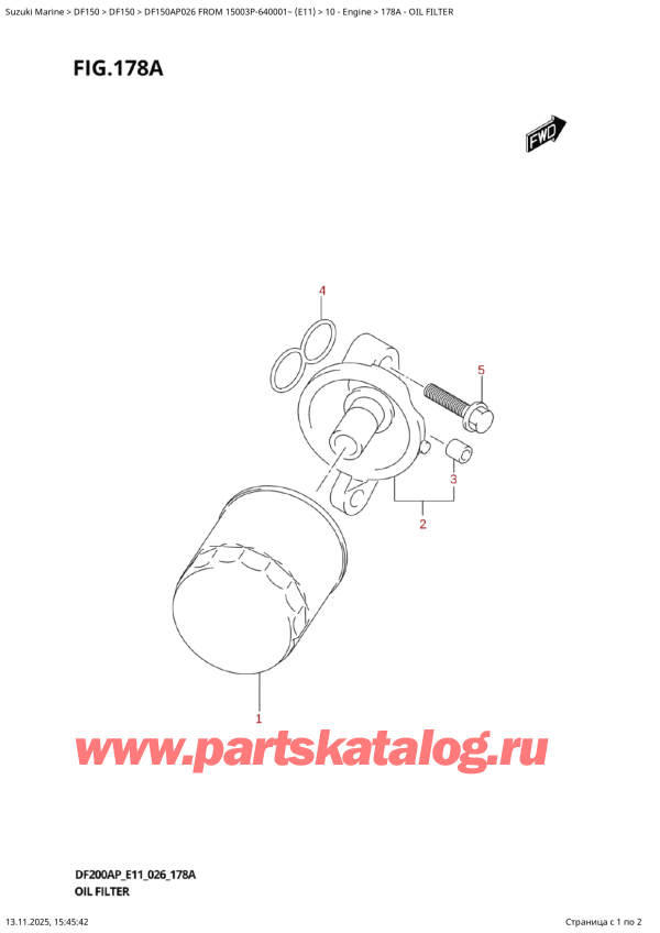  ,    , Suzuki DF150AP L / X FROM 15003P-640001~  (E11 026),   / Oil  Filter