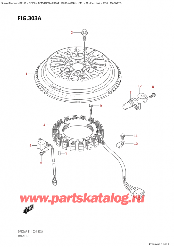   ,   , Suzuki Suzuki DF150AP L / X FROM 15003P-440001~  (E11 024),  / Magneto
