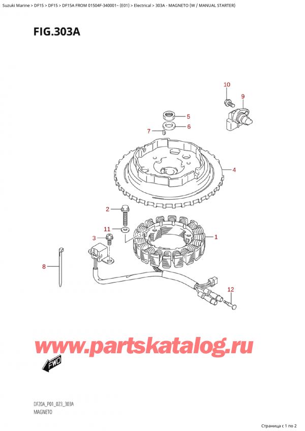 ������ ������������ ��������, �� �������� �����, Suzuki Suzuki DF15A S / L FROM 01504F-340001~ (E01) - 2023, ������� (W / ������ �������) - Magneto (W / Manual Starter)