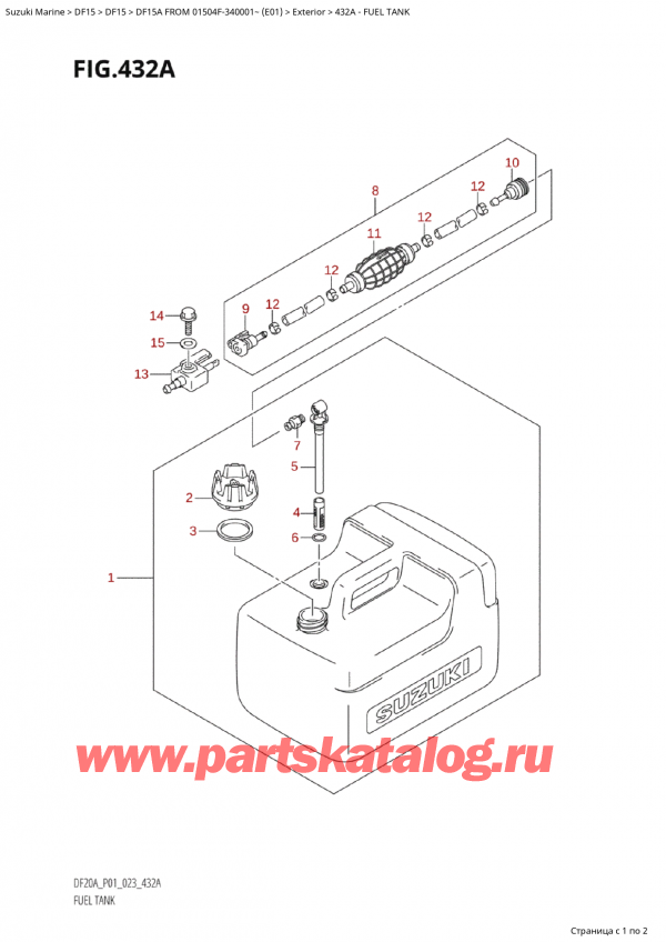   ,    , SUZUKI Suzuki DF15A S / L FROM 01504F-340001~ (E01) - 2023  2023 , Fuel Tank