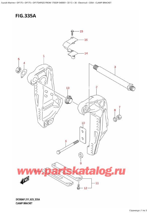  ,   , SUZUKI DF175AP L / X FROM 17503P-540001~ (E11 025)  2025 , Clamp Bracket -  