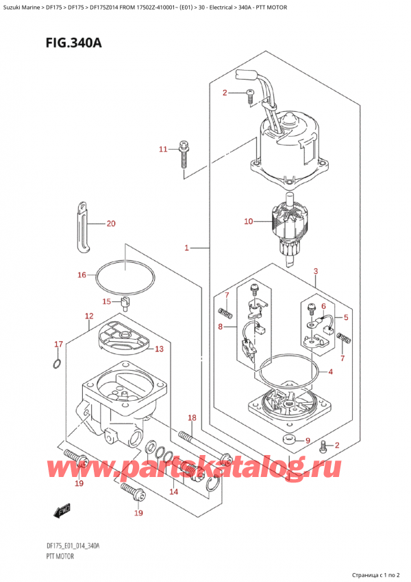   ,    ,  Suzuki DF175Z L / X FROM 17502Z-410001~  (E01) - 2014  2014 , Ptt Motor