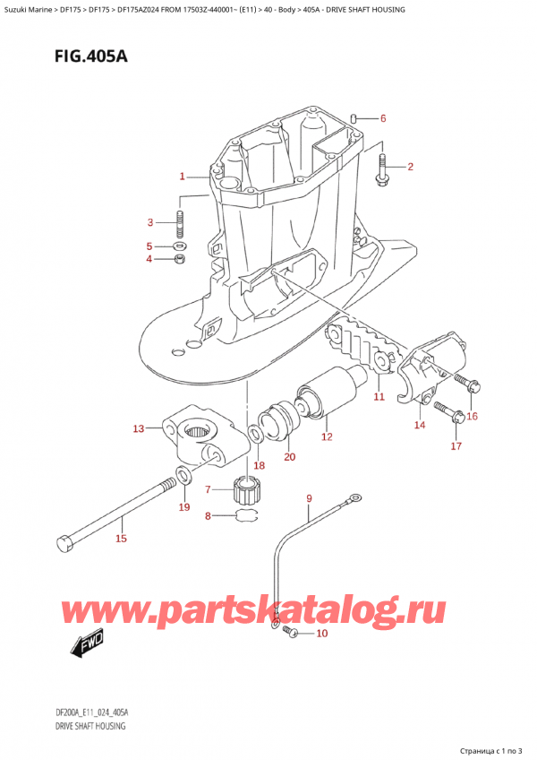  ,   , Suzuki Suzuki DF175A ZL / ZX FROM 17503Z-440001~  (E11 024),    / Drive Shaft Housing