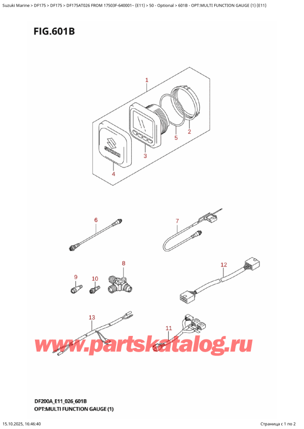  ,   , Suzuki DF175A TL / TX FROM 17503F-640001~ (E11 026), Opt:multi  Function  Gauge  (1)  (E11) - : multi Function Gauge (1) (E11)