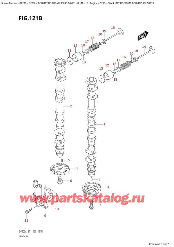  ,   , Suzuki Suzuki DF200A TL / TX FROM 20003F-340001~  (E11) - 2023, Camshaft  ((Df200At,Df200Az):(022,023)) /   ( (Df200At, Df200Az) : (022, 023) )