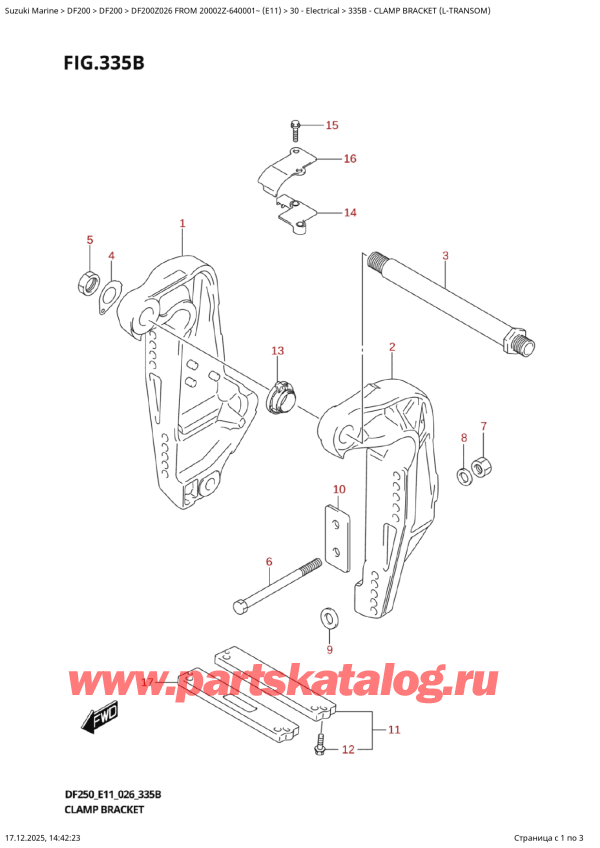 ������ ��������, �� ��������� ���������, ������ DF200Z X / XX FROM 20002Z-640001~ (E11 026) ������ 2026 ����, Clamp  Bracket  (LTransom)