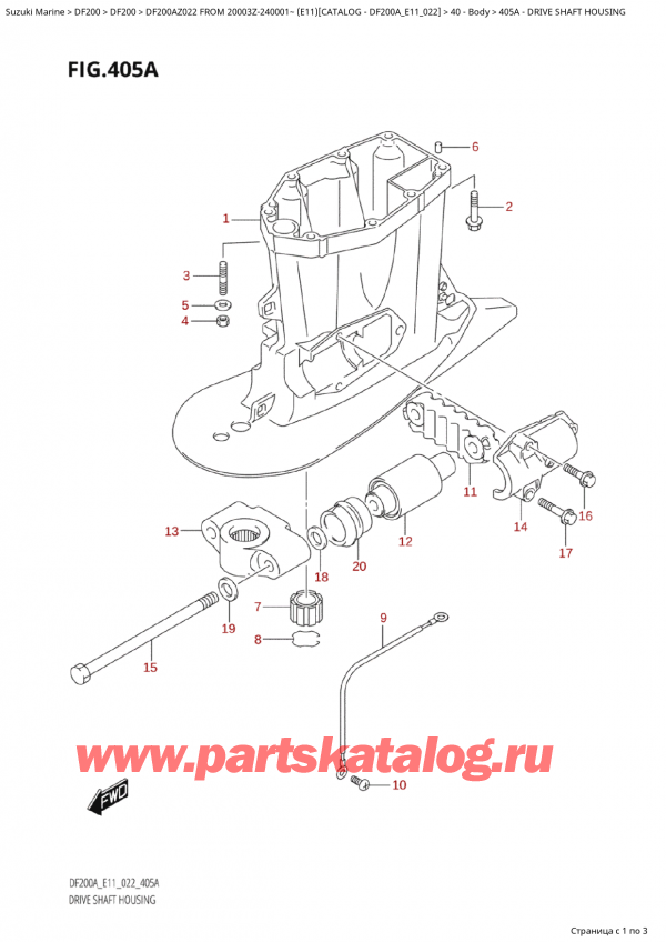  ,    , Suzuki Suzuki DF200A ZL / ZX FROM 20003Z-240001~  (E11) - 2022, Drive Shaft Housing /   