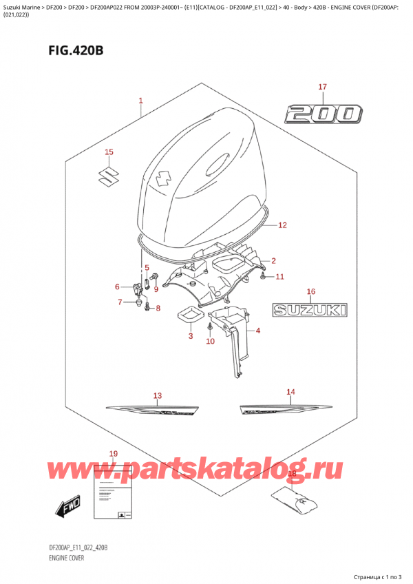  , , Suzuki Suzuki DF200AP L / X FROM 20003P-240001~  (E11) - 2022   2022 , Engine  Cover (Df200Ap: -   () (Df200Ap: