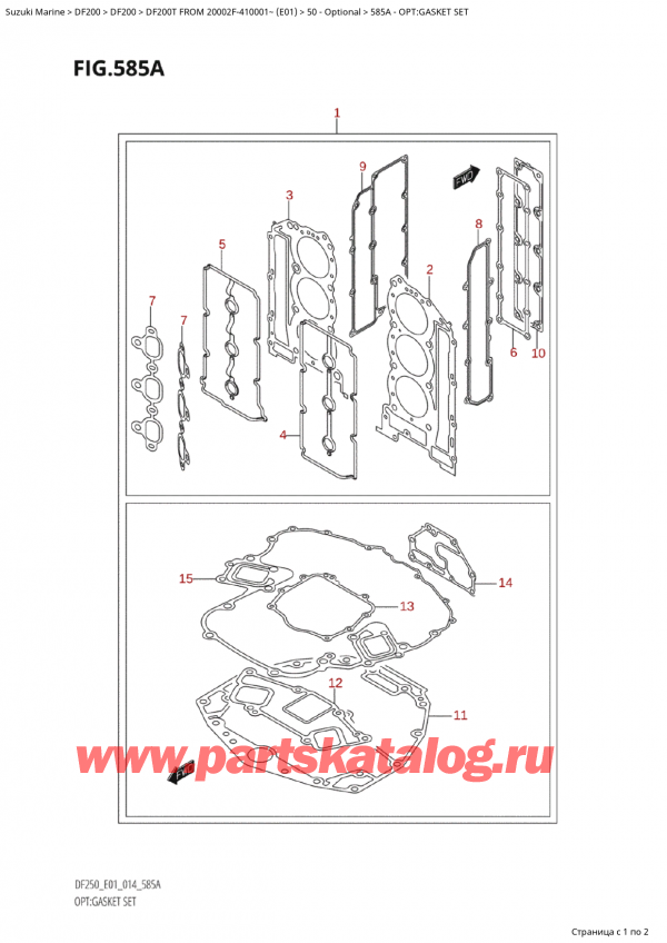 ������ ������������ ��������, �� �����, Suzuki Suzuki DF200T X / XX FROM 20002F-410001~  (E01) - 2014 ������ 2014 ����, Opt:gasket Set