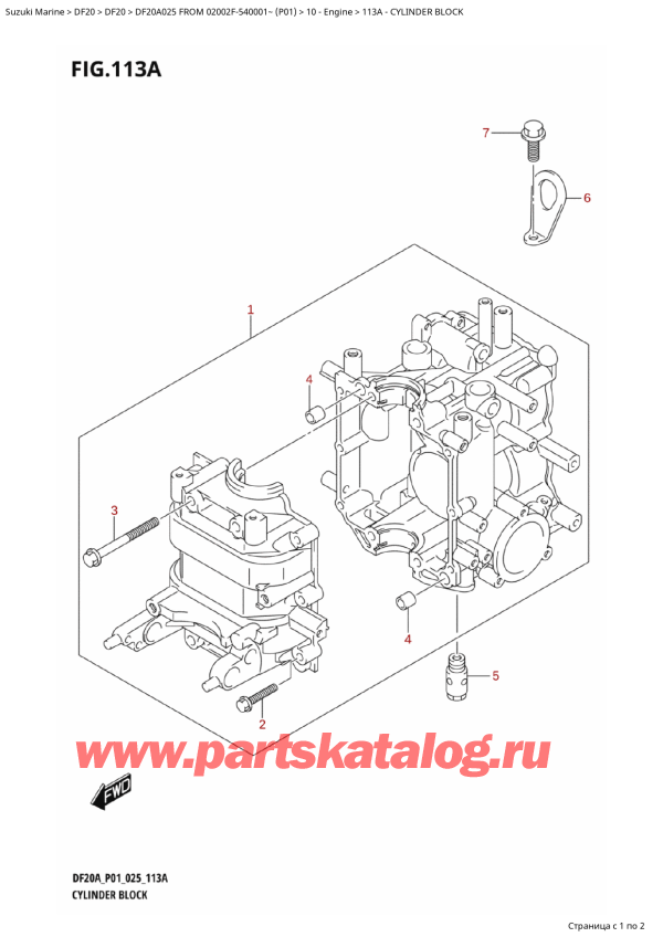  ,   , Suzuki DF20A S / L FROM 02002F-540001~ (P01 025)  2015 , Cylinder Block