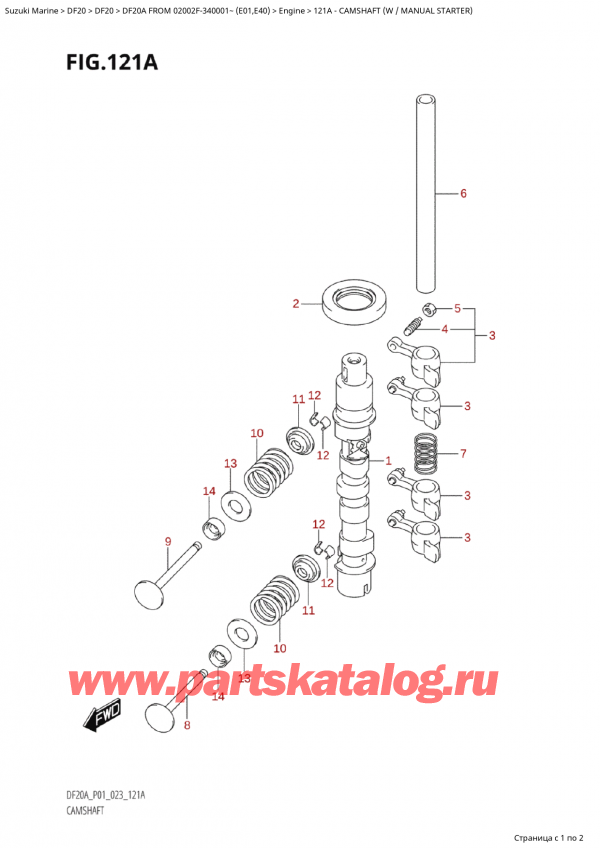 ,  ,  Suzuki DF20A S / L FROM 02002F-340001~ (E01) - 2023,   (W /  ) / Camshaft (W / Manual Starter)