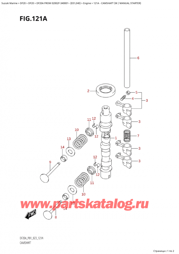   ,   ,  Suzuki DF20A S / L FROM 02002F-340001~ (E01) - 2023  2023 ,   (W /  ) - Camshaft (W / Manual Starter)