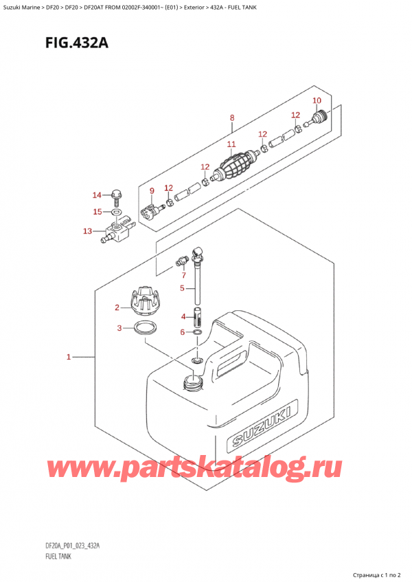 ,   ,  Suzuki DF20A TS / TL FROM 02002F-340001~ (E01) - 2023  2023 , Fuel Tank