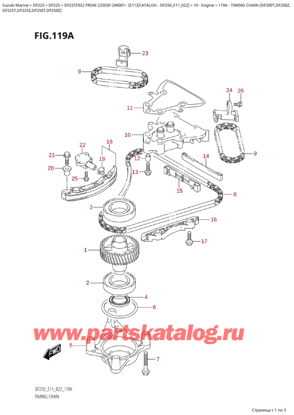  ,    ,  Suzuki DF225T X / XX FROM  22503F-240001~  (E11) - 2022,   (Df200T, Df200Z, / Timing  Chain (Df200T,Df200Z,