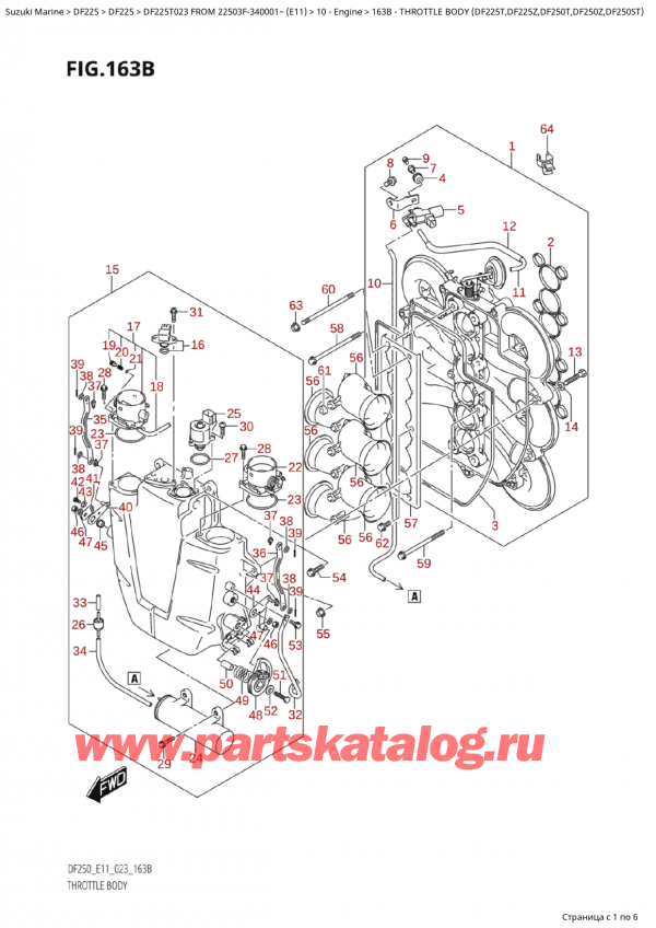 ������ ������������ ��������, �� ��������� �������� �����, Suzuki Suzuki DF225T X / XX FROM 22503F-340001~  (E11) - 2023, �������� ���� (Df225T, Df225Z, Df250T, Df250Z, Df250St) - Throttle  Body (Df225T,Df225Z,Df250T,Df250Z,Df250St)